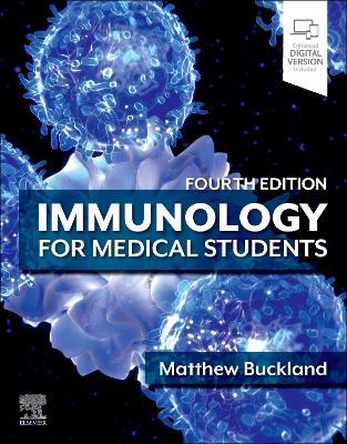 Immunology for Medical Students - Matthew Buckland - cover