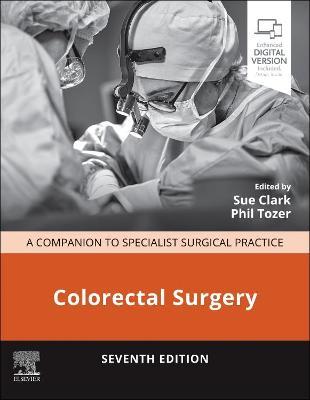 Colorectal Surgery: A Companion to Specialist Surgical Practice - cover