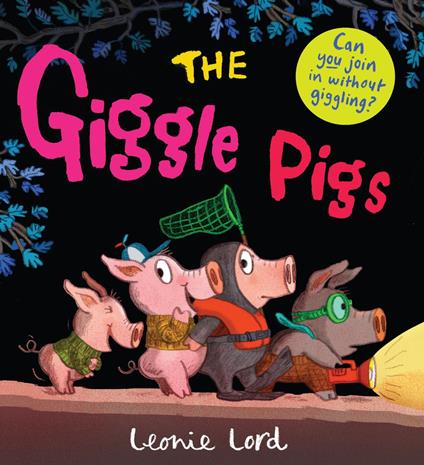 The Giggle Pigs - Leonie Lord - ebook
