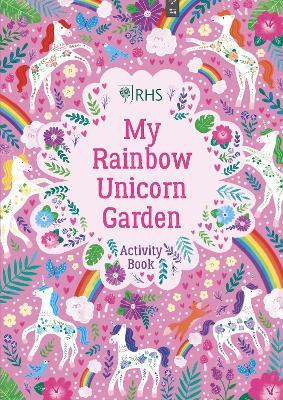 My Rainbow Unicorn Garden Activity Book: A Magical World of Gardening Fun! - Emily Hibbs - cover