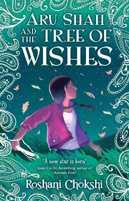 Aru Shah and the Tree of Wishes - Roshani Chokshi - cover