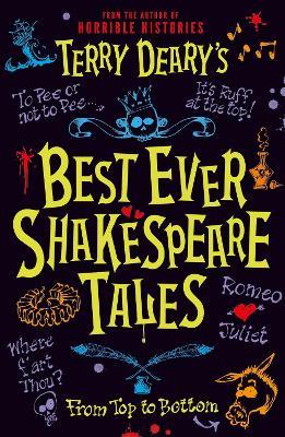 Terry Deary's Best Ever Shakespeare Tales - Terry Deary - cover