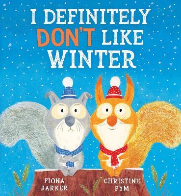 I Definitely Don't Like Winter - Fiona Barker - cover