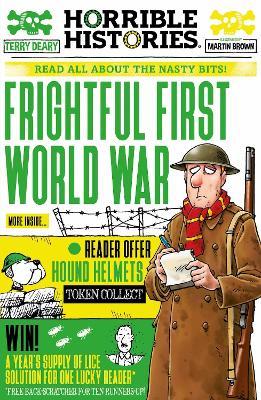 Frightful First World War - Terry Deary - cover