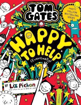 Tom Gates 20: Happy to Help (eventually) - Liz Pichon - cover