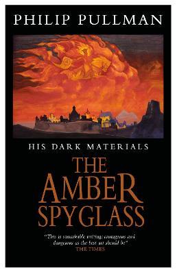His Dark Materials: The Amber Spyglass Classic Art Edition - Philip Pullman - cover