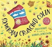 Somebody Crunched Colin - Sarah Roberts - ebook