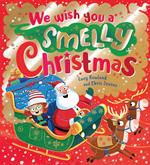 We Wish You a Smelly Christmas