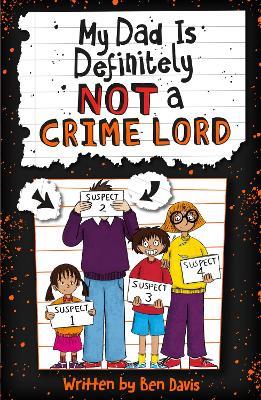 My Dad Is Definitely Not a Crime Lord - Ben Davis - cover