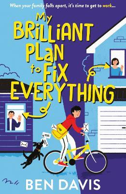 My Brilliant Plan to Fix Everything - Ben Davis - cover