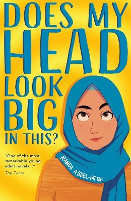 Does My Head Look Big In This (2022 NE) - Randa Abdel-Fattah - cover