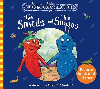The Smeds and the Smoos: Book and CD - Julia Donaldson - cover