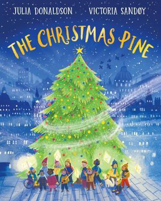 The Christmas Pine PB - Julia Donaldson - cover