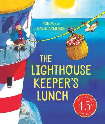 The Lighthouse Keeper's Lunch (45th anniversary ed    ition) (HB) - Ronda Armitage - cover