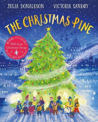 The Christmas Pine BCD - Julia Donaldson - cover