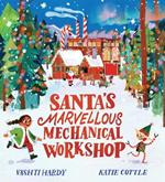 Santa's Marvellous Mechanical Workshop (HB)