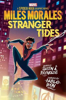 Miles Morales: Stranger Tides - Justin A. Reynolds - cover