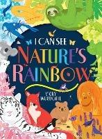 I Can See Nature's Rainbow - Vicky Woodgate - cover
