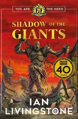 Fighting Fantasy: Shadow of the Giants - Ian Livingstone - cover