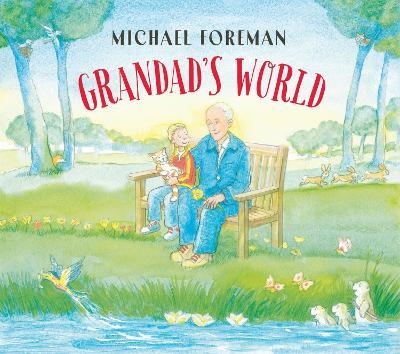 Grandad's World (HB) - Michael Foreman - cover