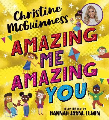 Amazing Me, Amazing You - Christine McGuinness - cover