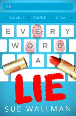 Every Word A Lie - Sue Wallman - cover