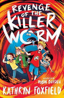 Revenge of the Killer Worm - Kathryn Foxfield - cover