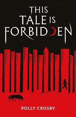 This Tale Is Forbidden - Polly Crosby - cover