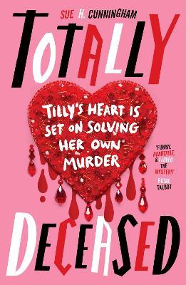 Totally Deceased - Sue H. Cunningham - cover