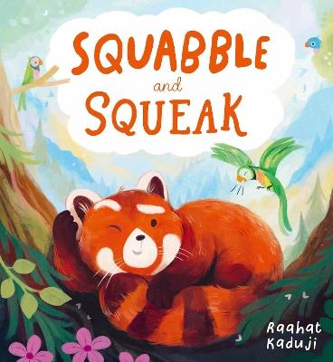 Squabble and Squeak - Raahat Kaduji - cover