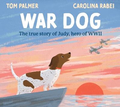 War Dog (PB) - Tom Palmer - cover