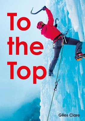 To the Top (Set 05) - Giles Clare - cover