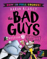 The Bad Guys 3 Colour Edition: The Furball Strikes Back (ebook)
