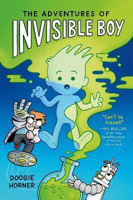 The Adventures of Invisible Boy - Doogie Horner - cover