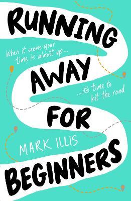 Running Away for Beginners - Mark Illis - cover