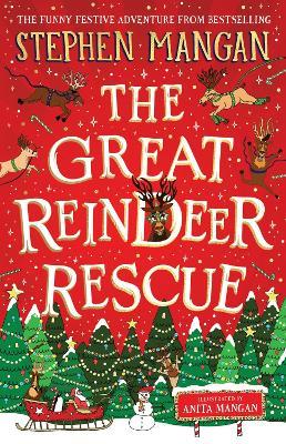 The Great Reindeer Rescue - Stephen Mangan - cover