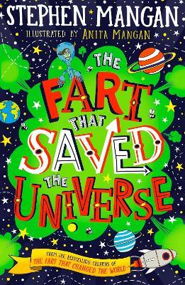 The Fart that Saved the Universe - Stephen Mangan - cover