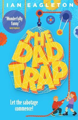 The Dad Trap - Ian Eagleton - cover