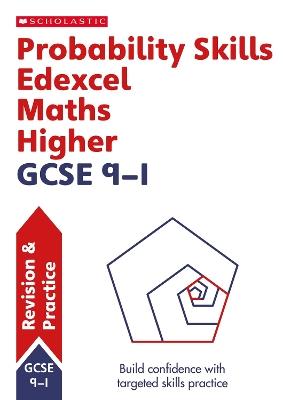 Probability Skills for Edexcel GCSE 9-1 Maths Higher Revision Guide - Steve Doyle - cover