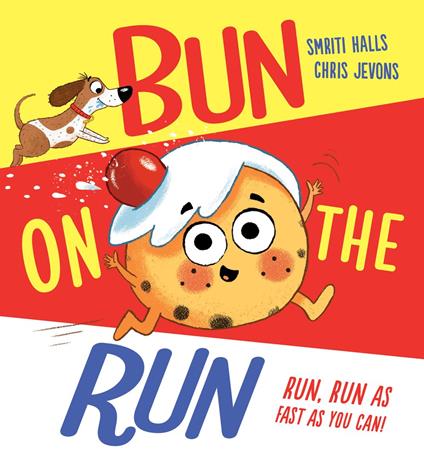 Bun on the Run (eBook) - Smriti Halls,Chris Jevons - ebook