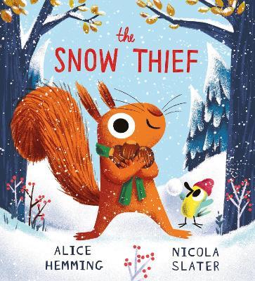The Snow Thief (PB) - Alice Hemming - cover