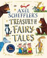 Axel Scheffler's Treasury of Fairy Tales (eBook)