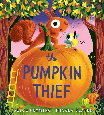 The Pumpkin Thief - Alice Hemming - cover