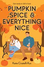 Pumpkin Spice & Everything Nice (eBook)