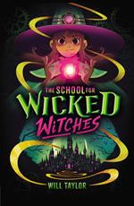 The School for Wicked Witches (eBook)