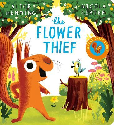 The Flower Thief  (CBB) - Alice Hemming - cover