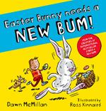 Easter Bunny Needs a New Bum! (eBook)