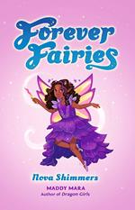 Forever Fairies: Nova Shimmers (eBook)