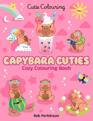 Capybara Cuties: Colouring Book - Scholastic - cover