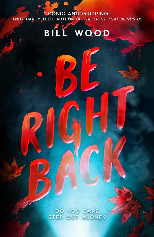 Be Right Back (eBook) - Bill Wood - ebook